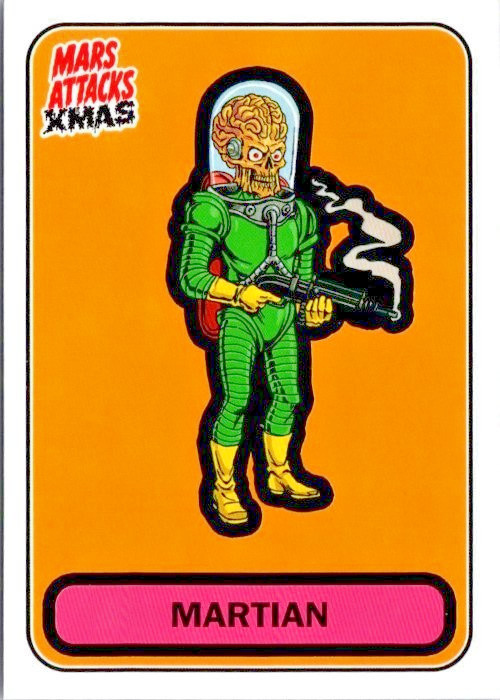 Martian - Orange Background 2026 Mars Attacks Christmas X Topps Fun Card!