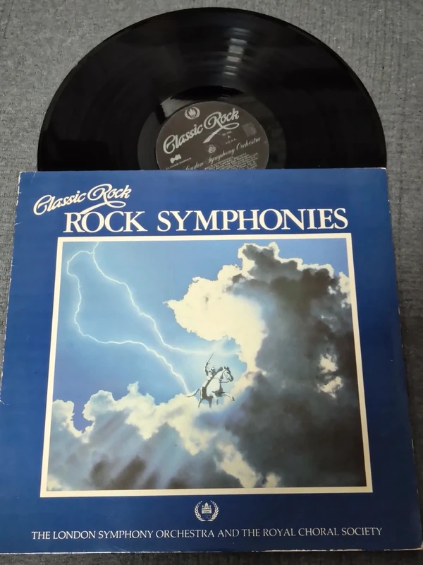 Classic Rock - Rock Symphonies"The London Symphony Orchestra and The Royal Choral Society.