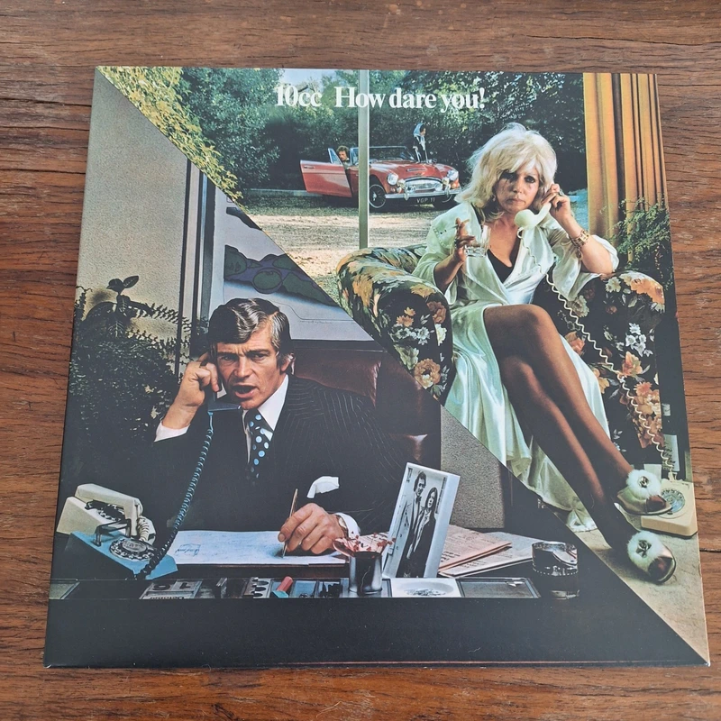 How Dare You! by 10 CC