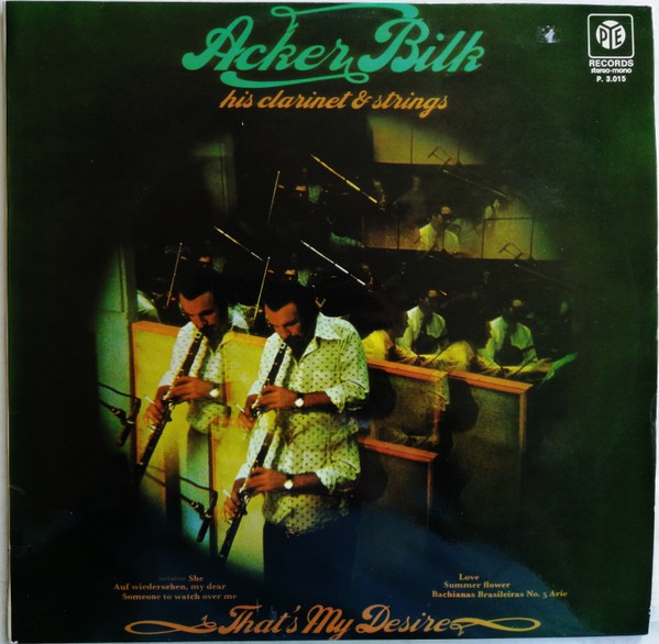 Acker Bilk - That'S My Desire