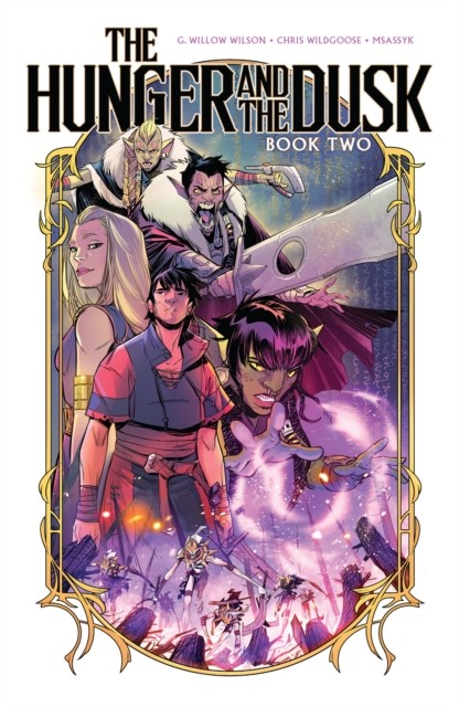 The Hunger and the Dusk, Vol. 2 by Chris Wildgoose (Paperback Book)