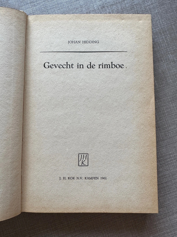 Johan Hidding - Gevecht in de rimboe
