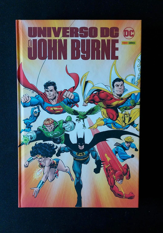 Universo DC di John Byrne (Batman, Superman, Flash e altri) - Volume unico