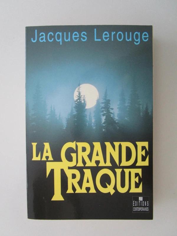 la grande traque