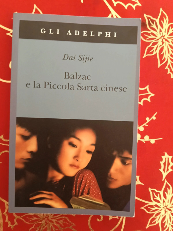Dai Sijie - Balzac e la Piccola Sarta cinese.