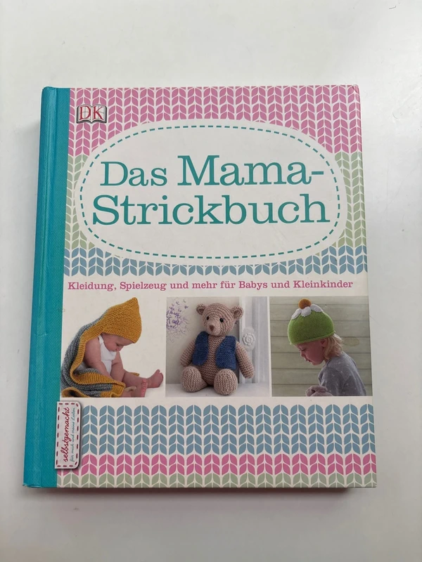 Das Mama Strickbuch