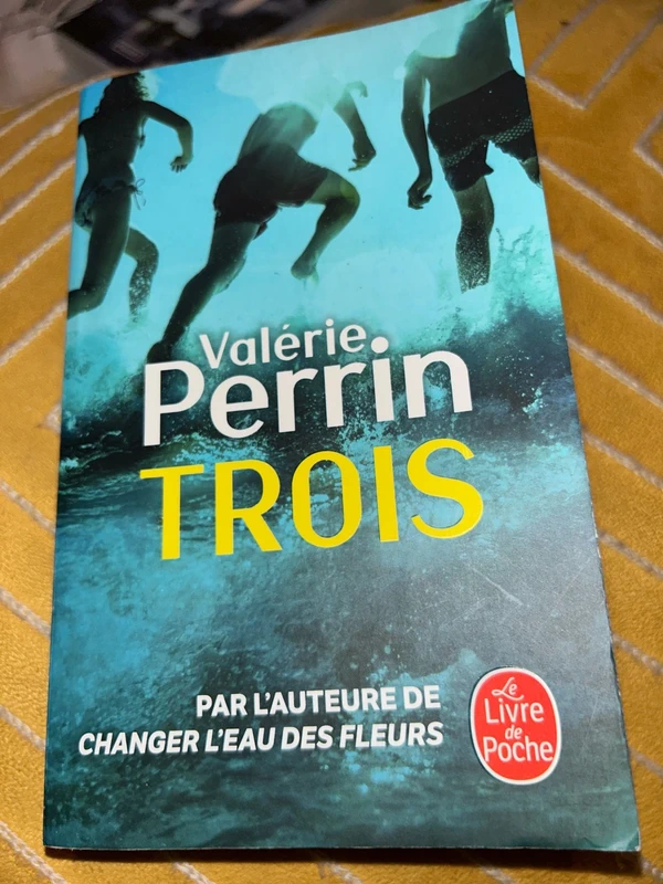 Trois Valerie Perrin
