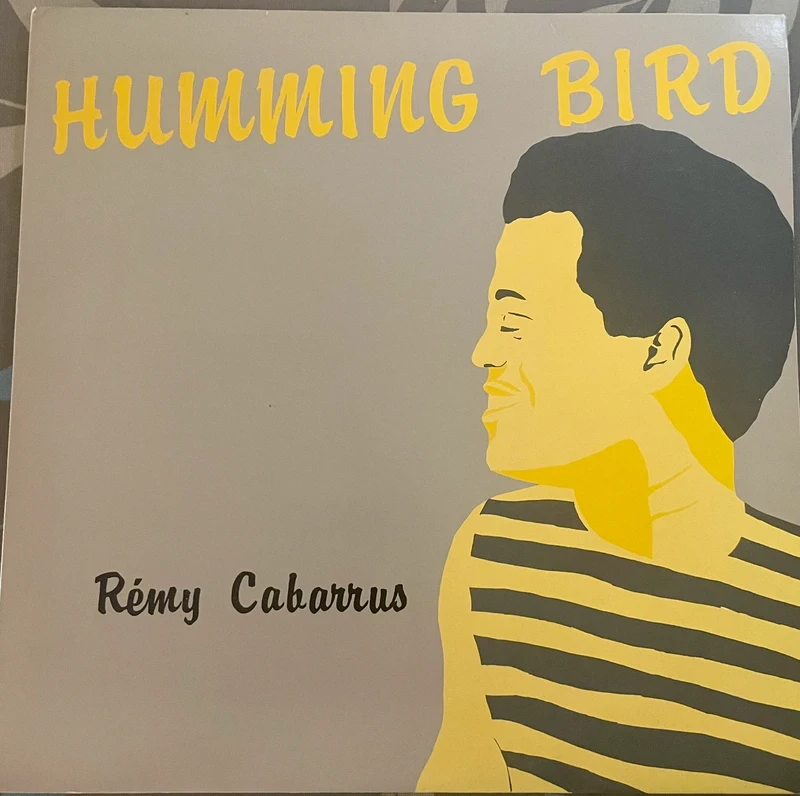 33 tours - Remy Cabarrus - Humming Bird