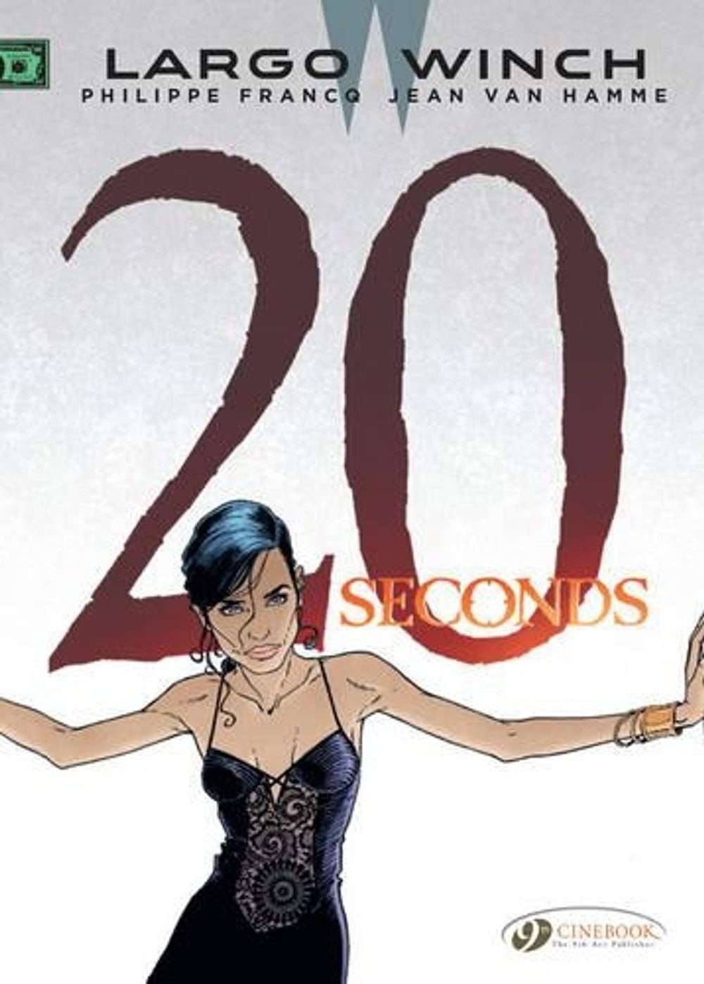 Largo Winch 16 - Venti secondi di Jean Van Hamme (inglese) libro tascabile