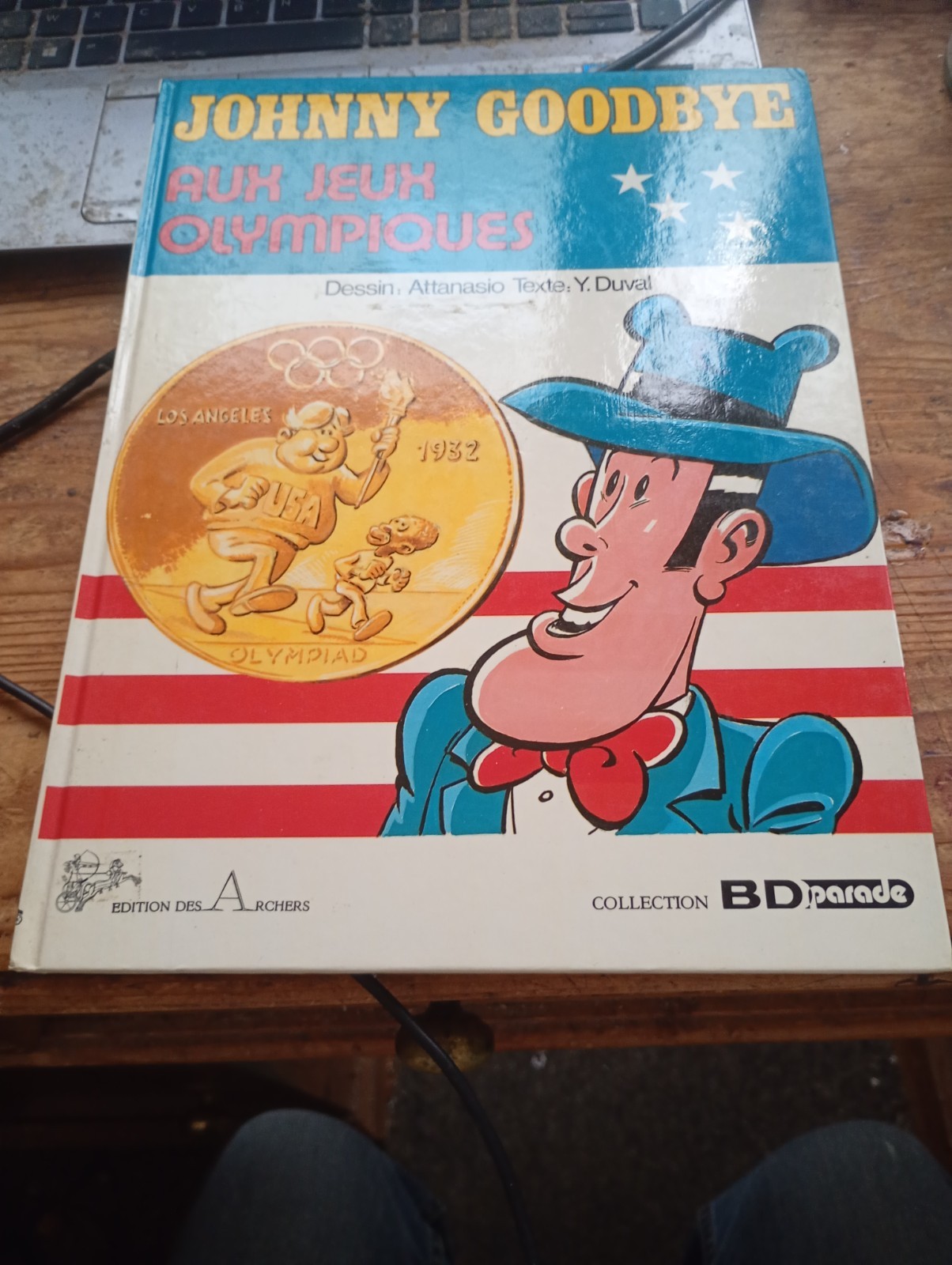JOHNNY GOODBYE aux jeux olympiques ATTANASIO DUVAL édition des archers 1984