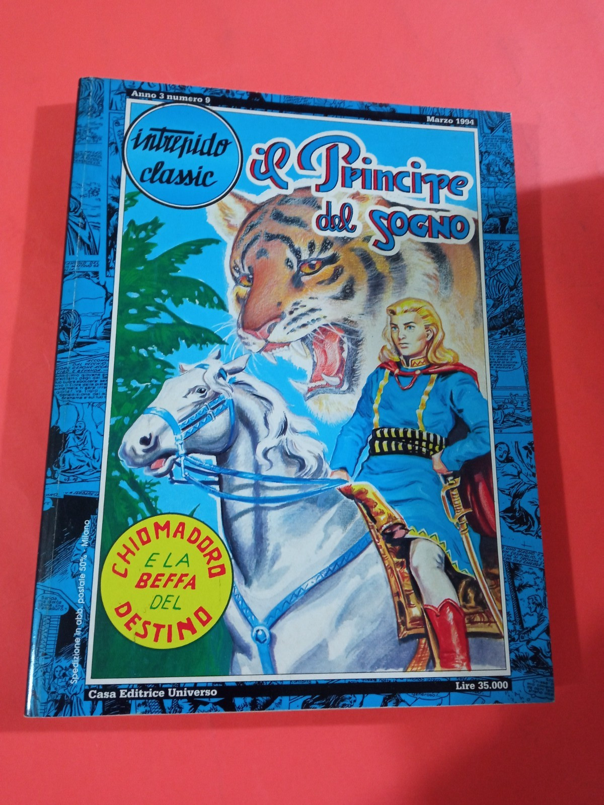 INTREPIDO CLASSIC ED. DEL DUCA IL PRINCIPE DEL SOGNO 9 COPIA NUMERATA  OTTIMO