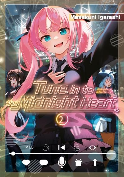 KODANSHA COMICS Tune In To The Midnight Heart  (English V.) 02 by Masakuni Igara