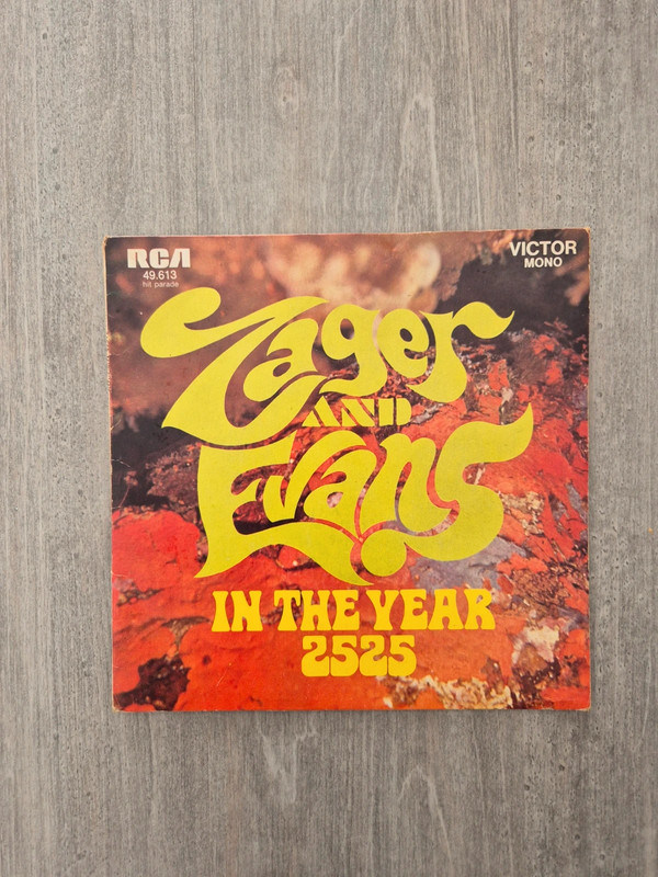 Vinyle 45T : Zager and Evans - In the year 2525