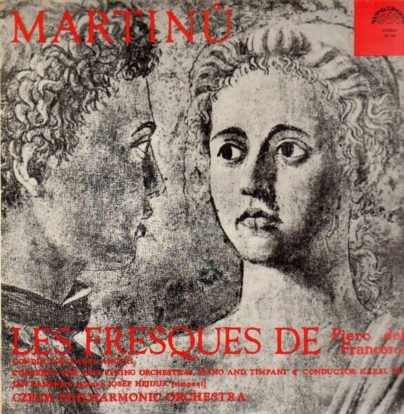 LP Martinu Le Fresques De Piero Della Fancesco / Concerto For Two String Orches