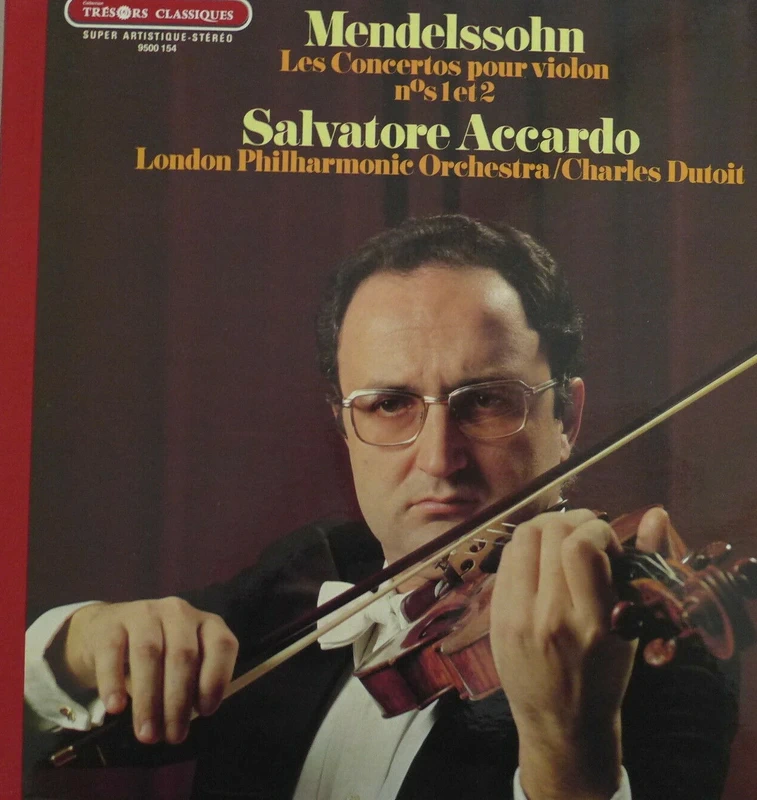 Salvatore Accardo, Mendelssohn - Les concertos pour violon n°1 et n°2 / LP, Philips, 1976