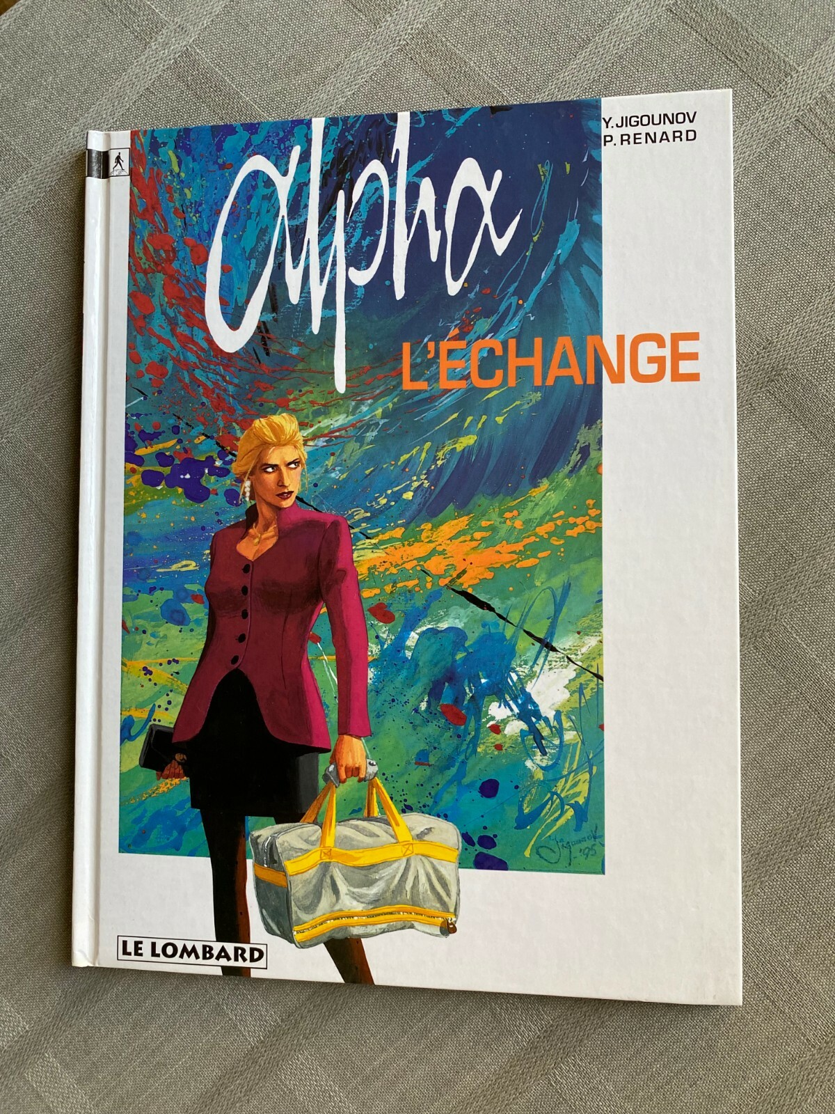 JIGOUNOV RENARD ALPHA TOME 1 L’ÉCHANGE EO EN ÉTAT NEUF
