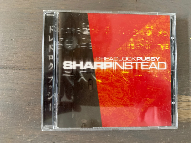 Dreadlock Pussy - Sharp Instead