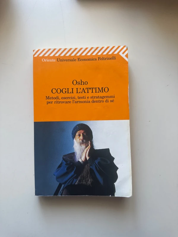 Osho “Cogli L’attimo”