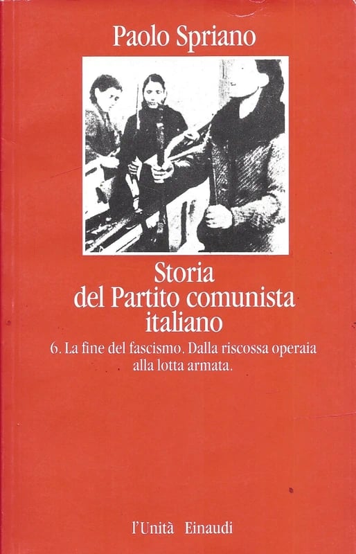 storia del partito comunista italiano n. 6 spriano libro ediz ita used 94247
