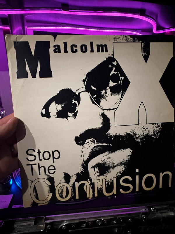 Malcolm X – Stop The Confusion (Breaks Electro)