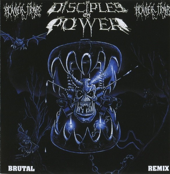 Disciples Of Power – Power Trap - CD