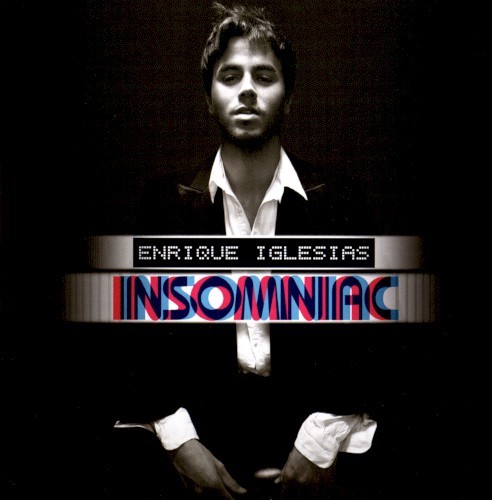 Enrique Iglesias Insomniac (1210) 17 Track CD Album plus Picture Sleeve Intersco