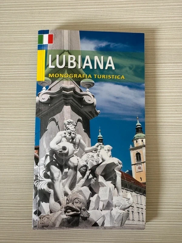 Guida turistica Lubiana Monografia Turistica in lingua italiana