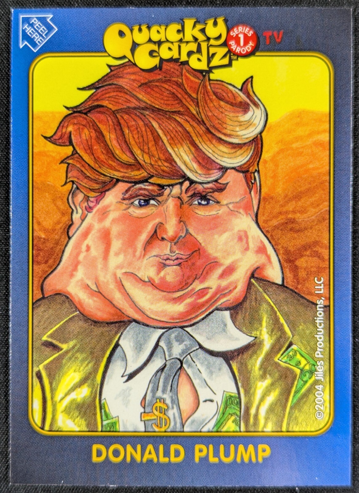 Donald Trump Plump Politics Presidente 2004 Quacky Wacky Card (NM)