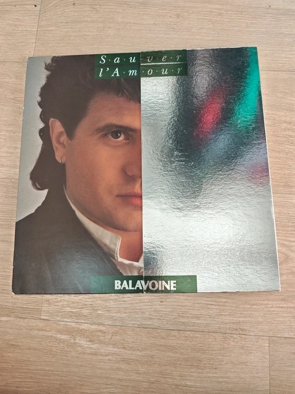 Vinyle 33T Daniel Balavoine - Sauver l'amour (Original 1985)