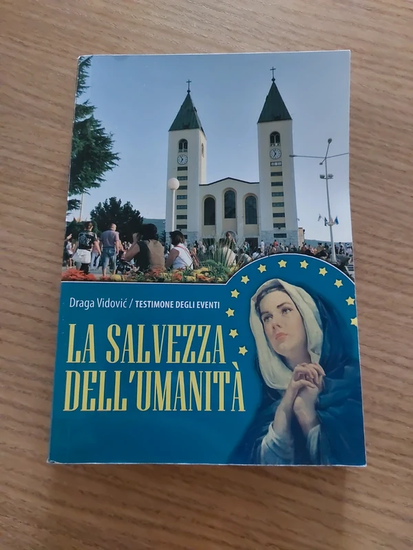 La salvezza dell'umanità - Draga Vidović