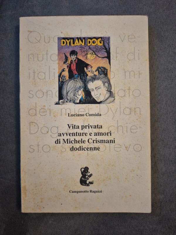 Vita privata avventure e amori di Michele Crismani dodicenne - Luciano Comida (Campanotto)