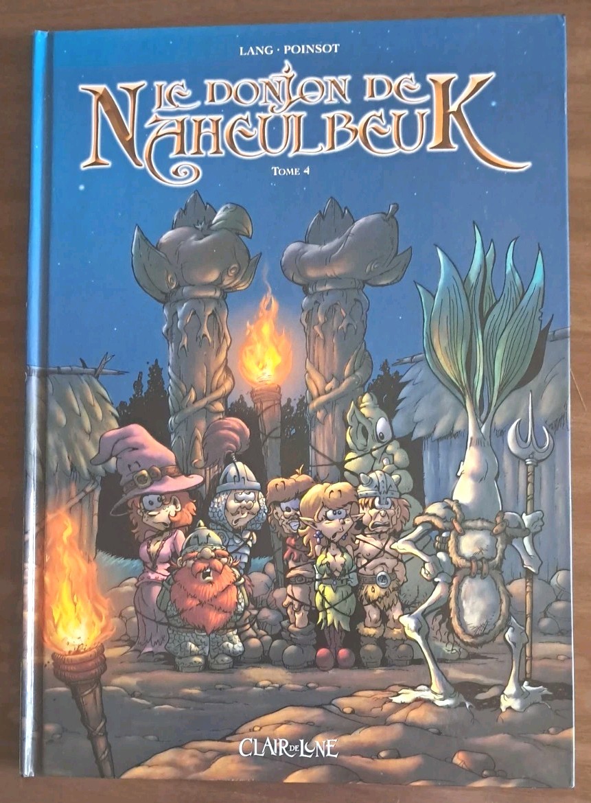 BD  LE DONJON DE NAHEULBEUK   TOME : 4    2011