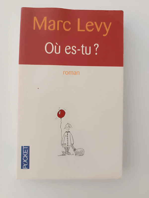 Où es-tu ? - Marc Levy (Exemplaire 1)