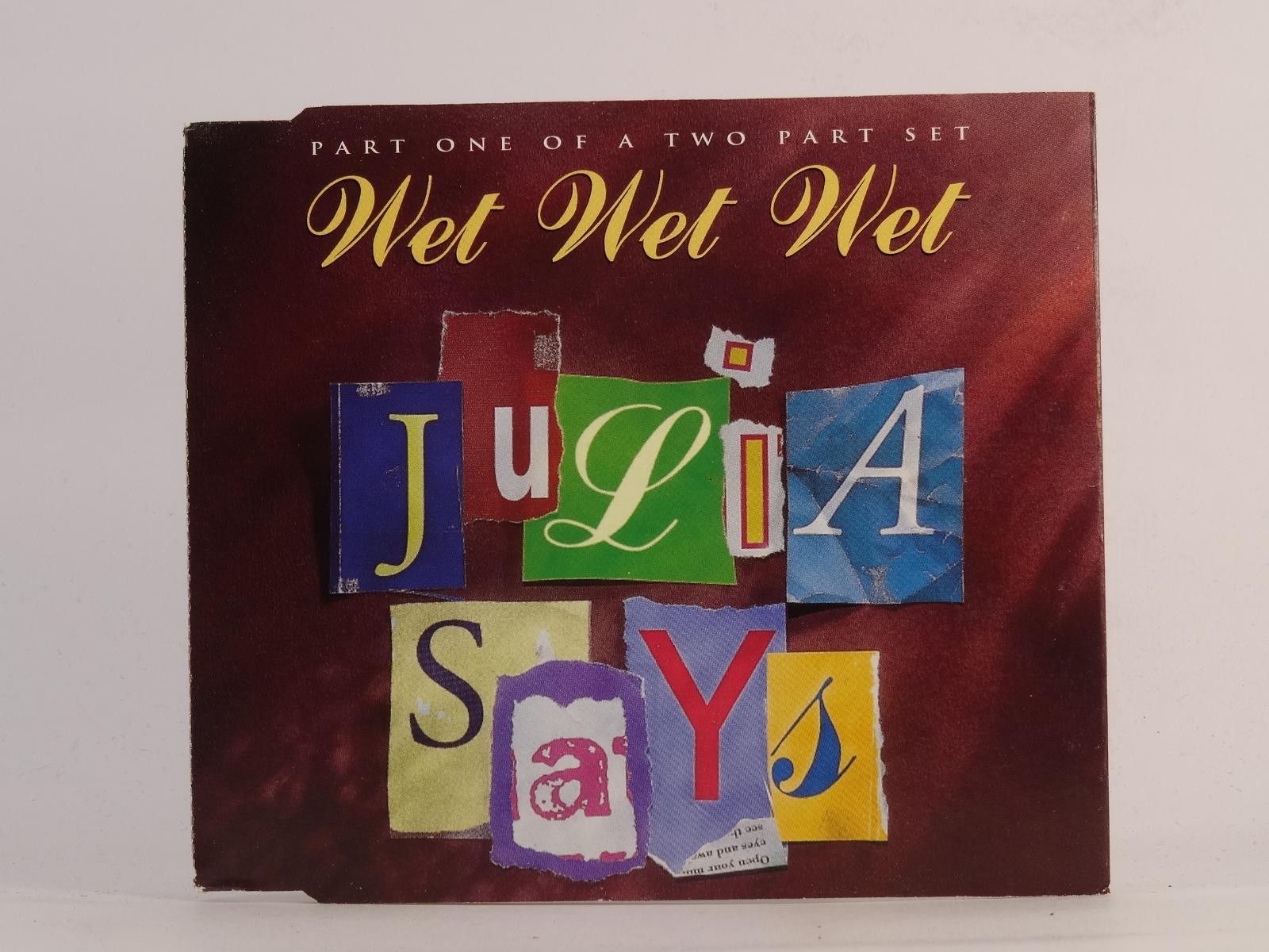 WET WET WET JULIA SAYS (J63) 4 Track CD Single plus Picture Sleeve MERCURY