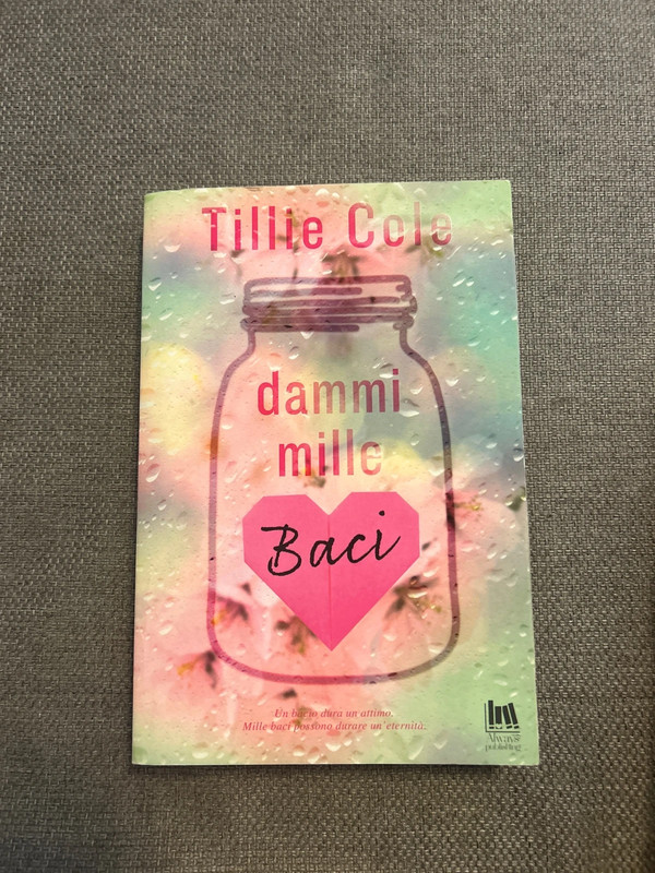 Libro Dammi mille baci