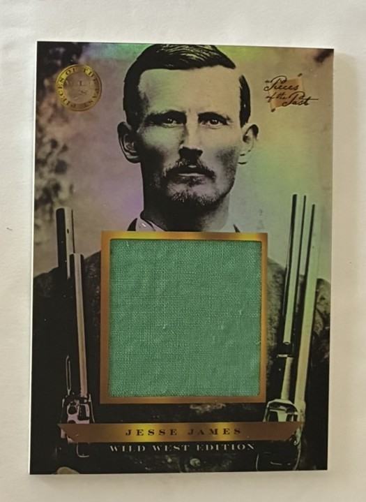 Carta Jesse James Cloth Relic 2025 Pezzi del Passato Edizione Wild West