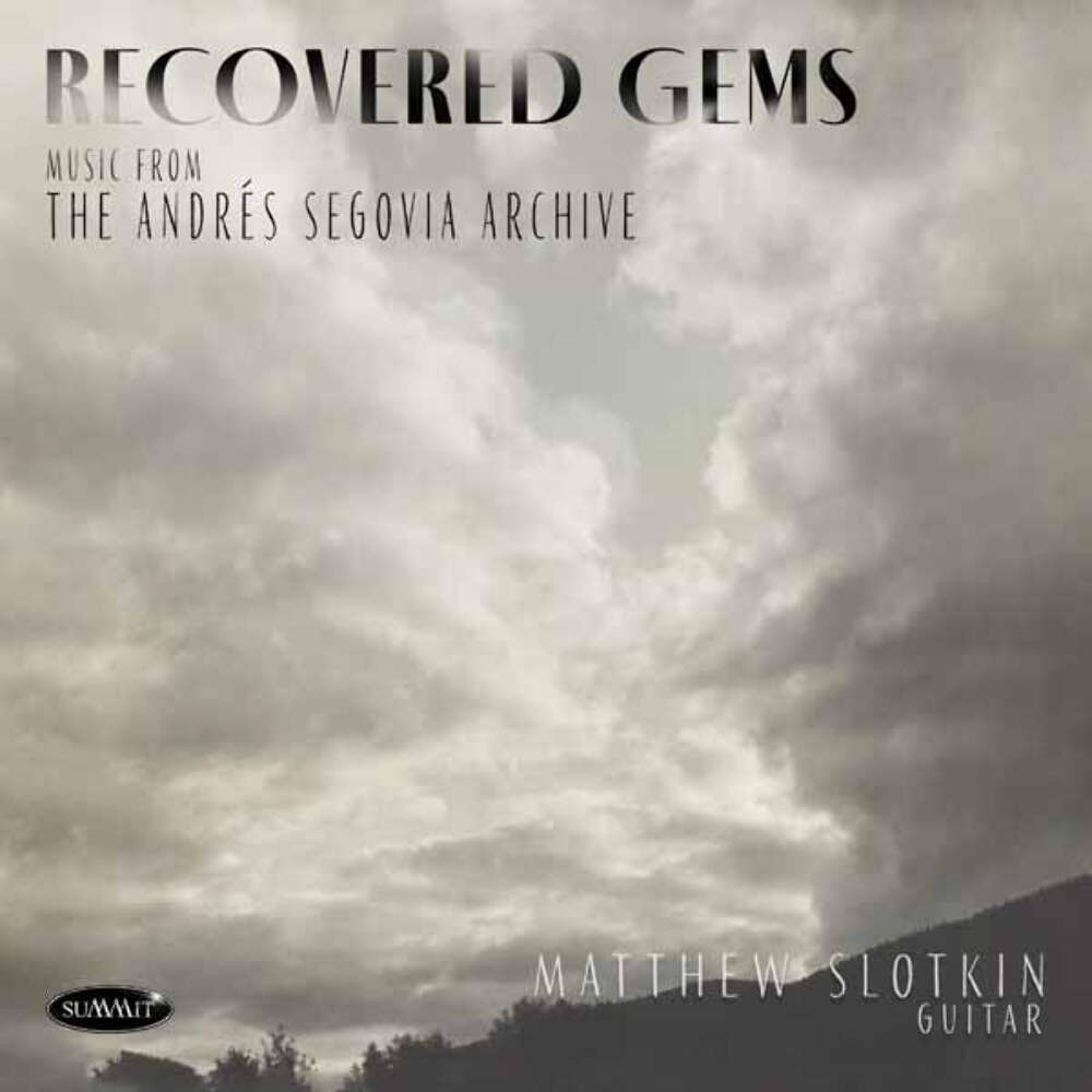 Matthew Slotkin - Recovered Gems: Music From The Andrés Segovia Archive - Rock/P