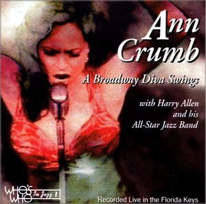 ANN CRUMB HARRY ALLEN - Broadway Diva Swings - CD - Original Recording Reissued