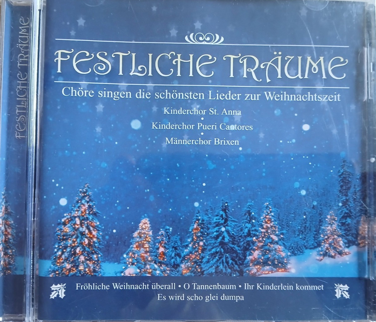 FESTLICHE TRÄUME -Chöre singen Weihnachtslieder- CD-Album/Delta Music 2005, 1273
