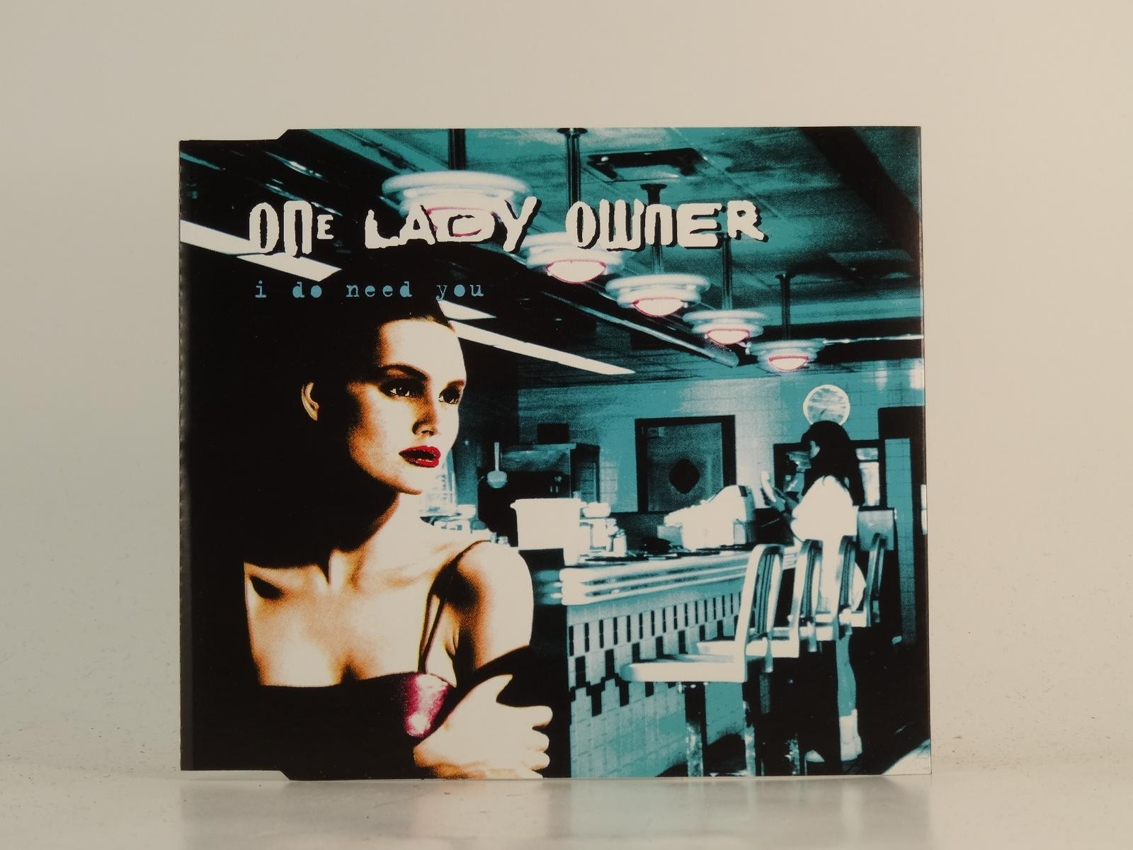 ONE LADY OWNER I DO NEED YOU (H1) 3 Track CD Single including Picture Sleeve CRE