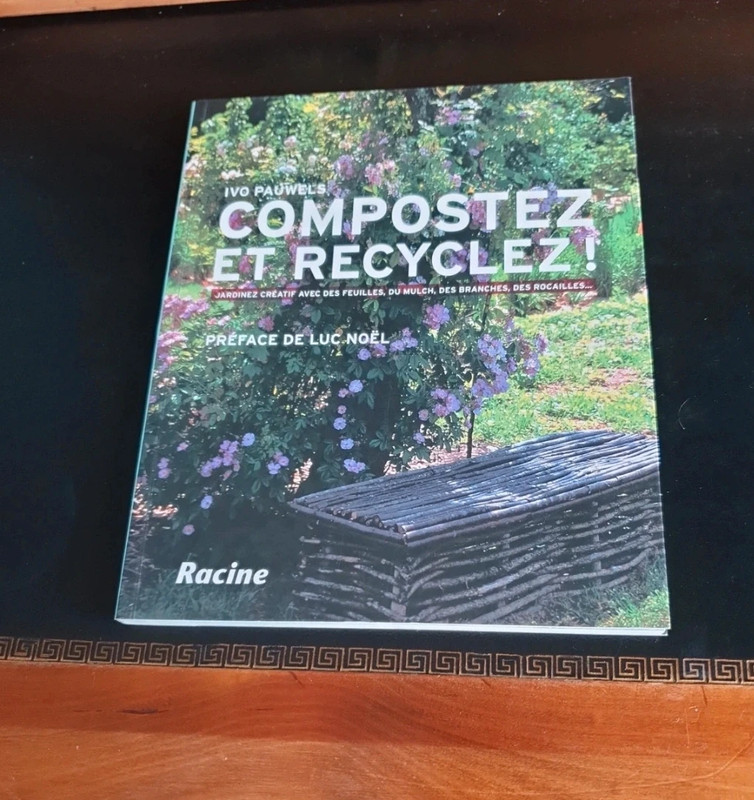Compostez et recyclez ! - Ivo Pauwels édition Racine - Neuf