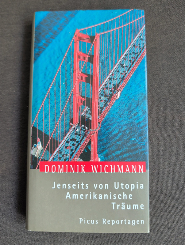 Dominik Wichmann | Jenseits von Utopia. Amerikanische Träume