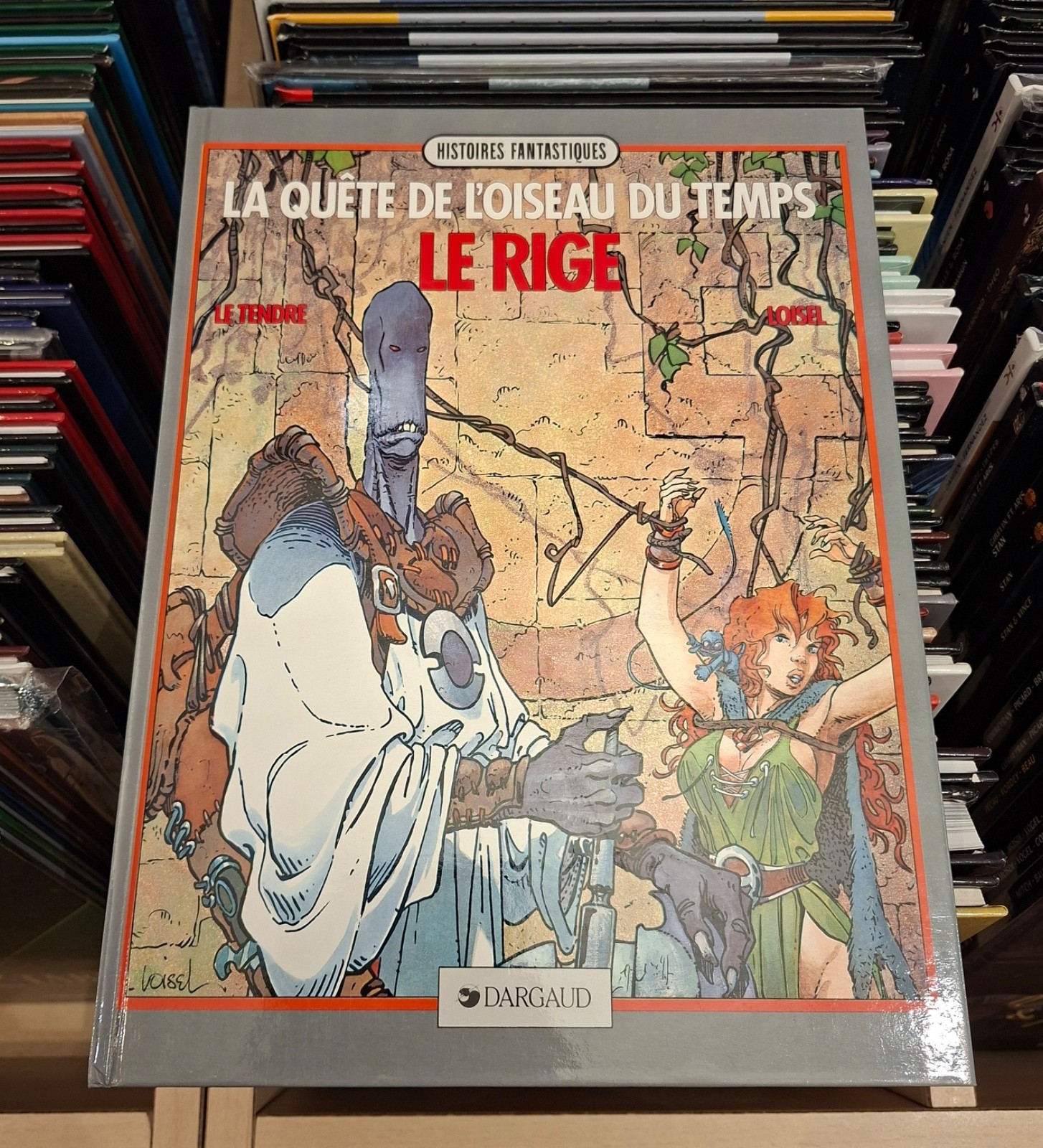 La Quête de l'oiseau du temps T.3 Le Rige _Loisel - Le Tendre_ Dargaud E.O. 1985