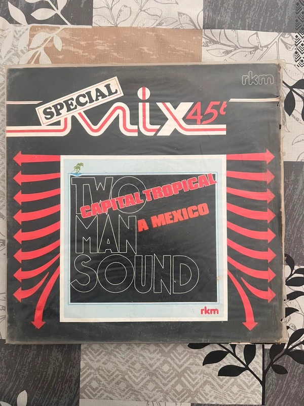 Capital Tropical - A Mexico - Two Man Sound