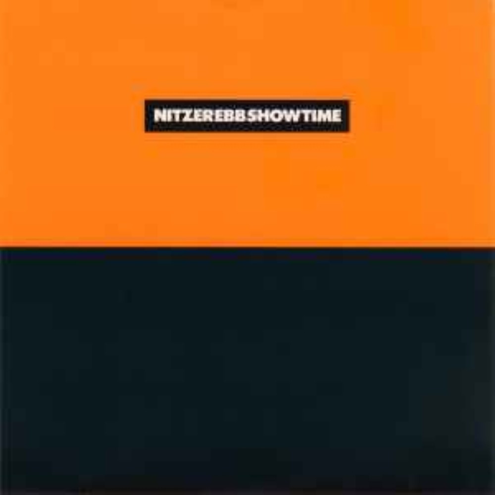 Nitzer Ebb - Nitzer Ebb – Showtime CD Audio