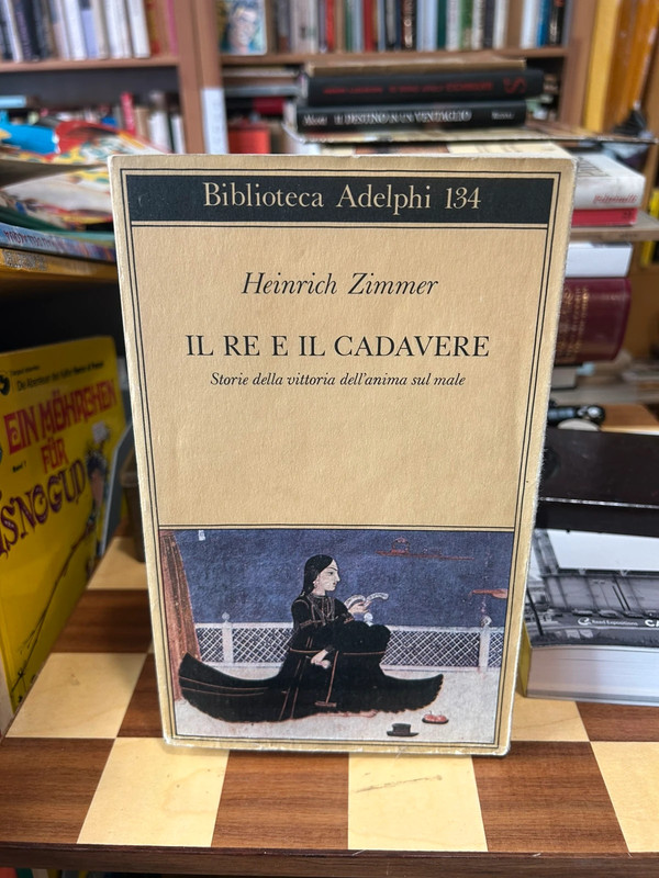 Heinrich Zimmer - Il re e il cavaliere