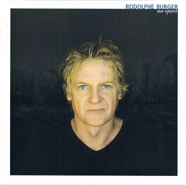 No Sport, Rodolphe Burger