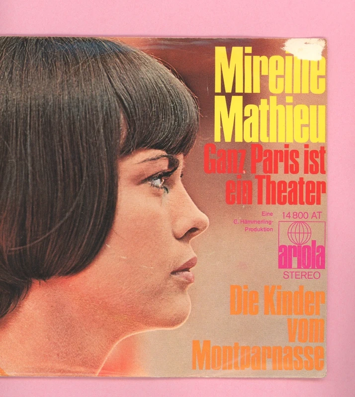7 Vinyl Mireille Mathieu * Ganz Paris ist ein Theater