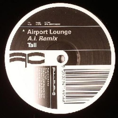 Tali - Airport Lounge (Remixes) - 45 RPM - NM or M- - 4323800970
