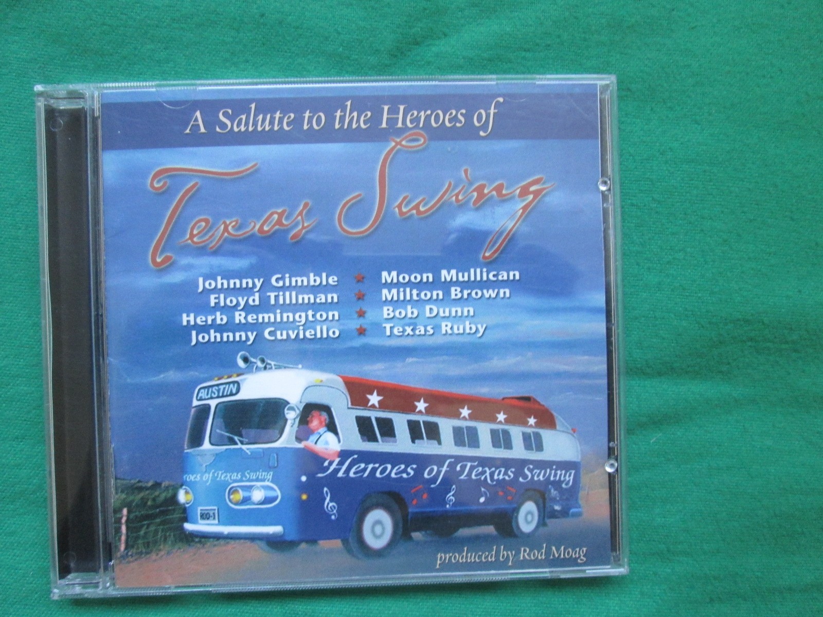 A SALUTE TO THE HEROES OF TEXAS SWING - 2002 ROD MOAG - TEXTRAX RECORDS - CD